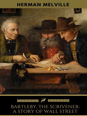 cover image of Bartleby, the Scrivener